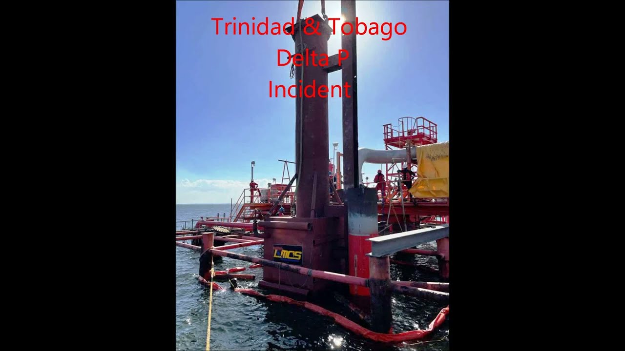 Trinidad & Tobago Delta P Incident