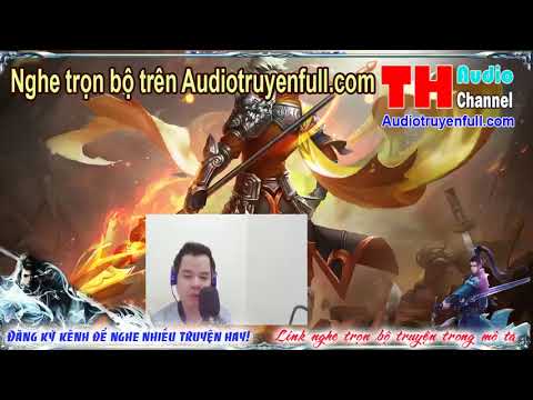 Video Kiều Kiều Sư Nương Audio tập 22 nghe trọn bộ truyện... - youtube