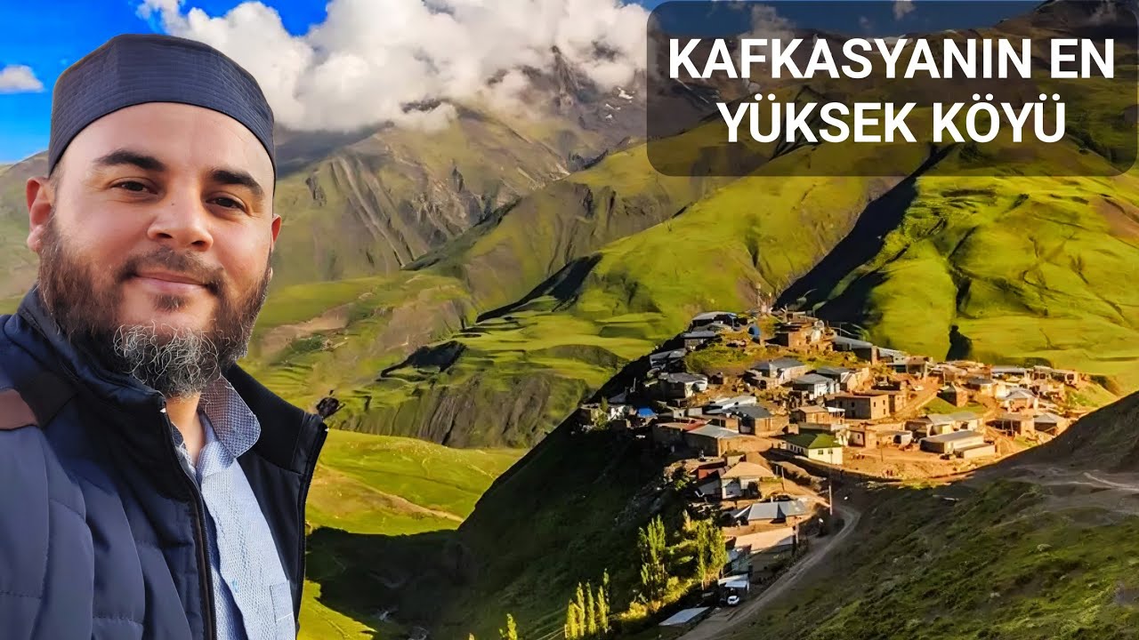 DÜNYADA OLMAYAN BİR DİLİ KONUŞAN İLGİNÇ KÖY KINALIK KÖYÜ AZERBAYCAN 