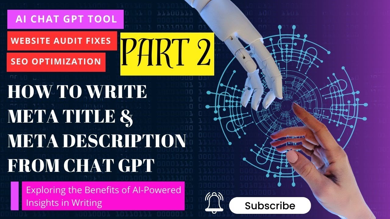 PART 2 - How to write Meta Descriptions and Meta Titles by using ChatGPT (3.5)
