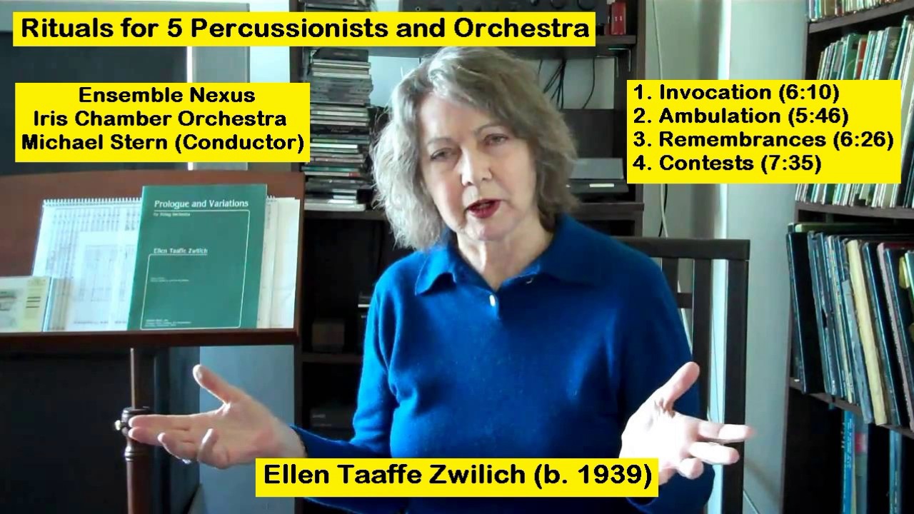 Ellen Taaffe Zwilich (b. 1939) - Rituals for 5 Percussionists and Orchestra