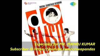 KISHORE KUMAR | Mere Naseeb Mein Ae Dost | DO RAASTE | SOURCE : SAREGAMA DIGITAL