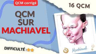 QCM SUR MACHIAVEL - 16 QCM