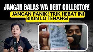 STOP Balas WA DC! Ini Cara Aman Hadapi Gagal Bayar Pinjol!
