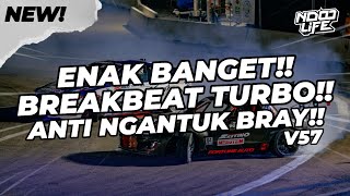 DJ ENAK BUAT DI MOBIL! DJ BREAKBEAT TURBO X BLB!! ANTI NGANTUK V57 [NDOO LIFE]