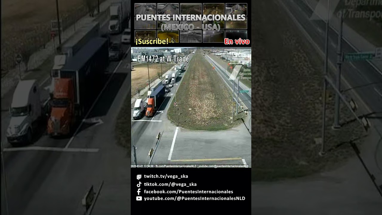 2025 03 01   FM1472 en World Trade Loop Laredo, Texas