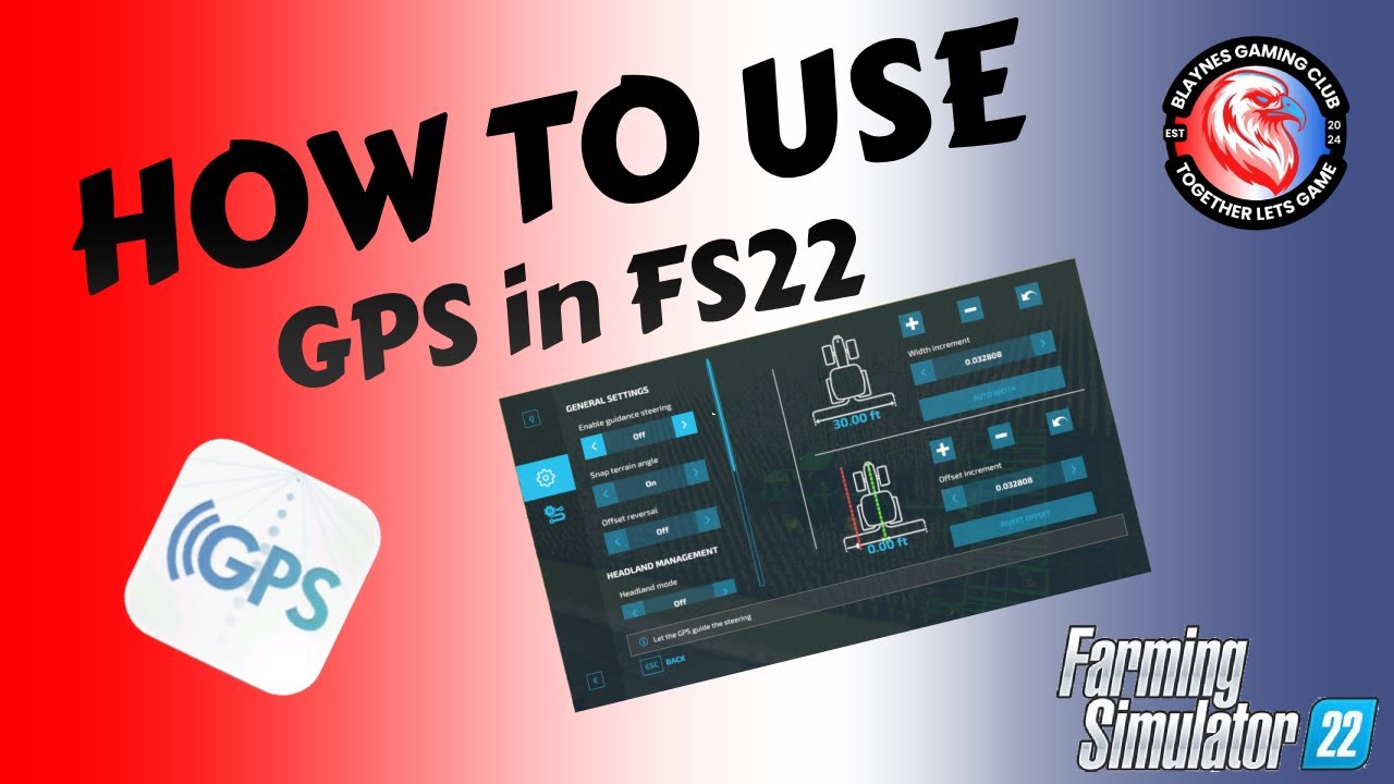 FS22 | GPS Tutorial Mod