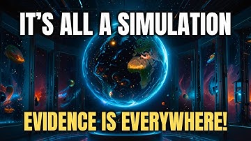 We Live In a Simulation. All You Have To Do Is LOOK | Simulation Theory