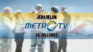 Download Lagu Jeda Iklan Metro TV (26 Juli 2009) MP3 Download Lagu Jeda Iklan Metro TV (26 Juli 2009) MP3