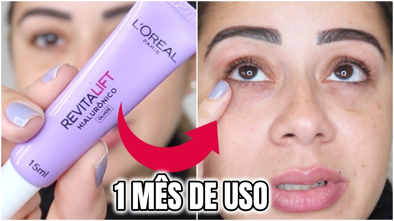 REVITALIFT HIALURÔNICO OLHOS  Resenha após um mês de uso 