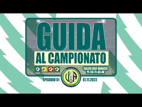 GUIDA AL CAMPIONATO | EP.01 | #calcio #uisp #abruzzo