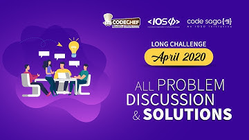 CodeChef Long Challenge April 2020 All Solutions and Discussion | DTU | Competitive Coding | IOSD