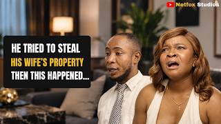 Detalles He Tried To Steal His Wife's Property… Then This Happened | Short Drama Actualización