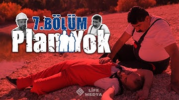PLAN YOK 7 BÖLÜM