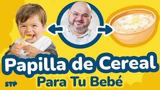 Download Lagu PAPILLA DE CEREAL PARA TU BEBÉ - SoyTuPediatra MP3