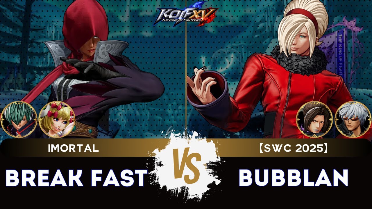 KOF XV🎞️BREAK FAST (Sylvie/Shun'ei/Najd) vs BUBBLAN (Duo Lon/K'/Ash) 🎞️Replay Match - 09/25