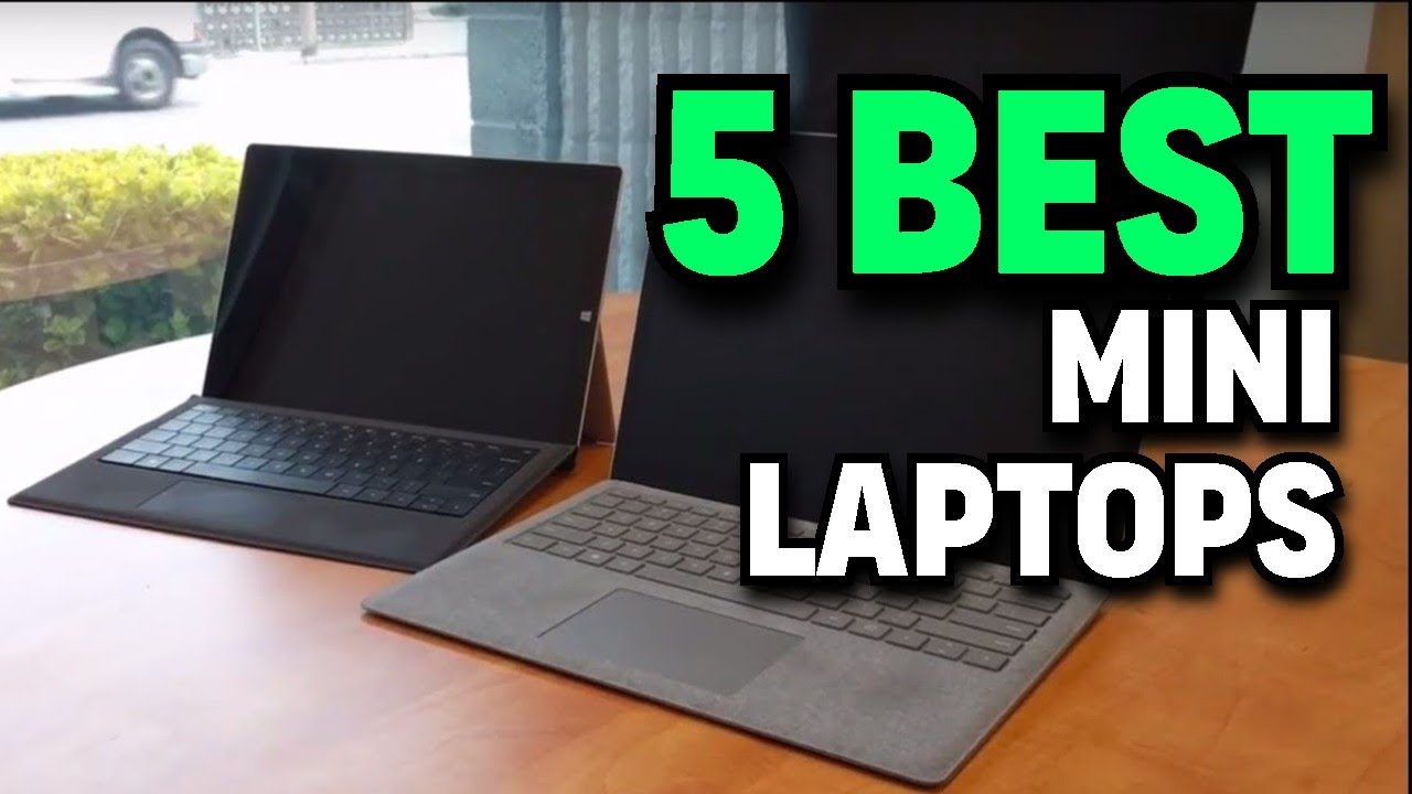 5 Best MINI LAPTOPS IN 2021 Best Budget and Performance Mini