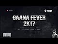 Gaana fever 2k17   deva special gana nonstop 