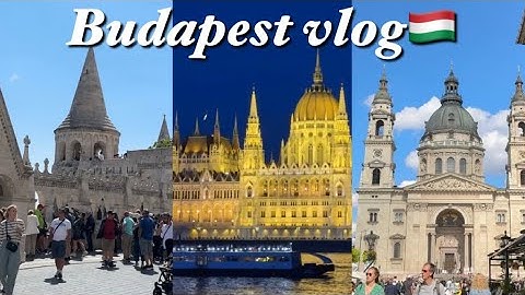 Eng)🇭🇺헝가리 부다페스트 여행 vlog 1탄, 감성 터지는 부다페스트의 주요 관광지, 맛집과 호텔 추천, 현지 물가, 유럽의 보석, 한여름에 만나는 헝가리🏞️