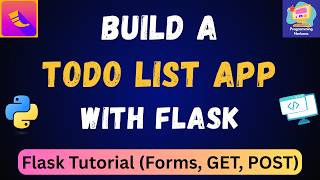 Python Flask Project: Build a Todo App with HTML Forms (GET & POST)