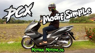 Review Pcx Ring14 Modif Simple Motornya Mothaimotovlog