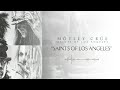 MÖTLEY CRÜE  - Saints of Los Angeles (Official Audio)