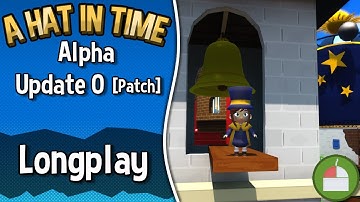 A Hat in Time [Alpha Update 0 Patch] - Longplay [Keyboard]