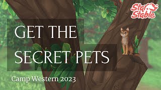 How to Get the Secret Pets in Star Stable Online || SSO Camp Western