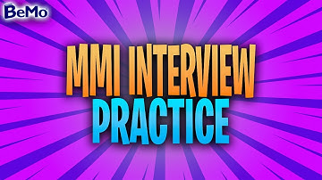 Sample MMI Questions &  Answers: MMI Interview Practice - BeMo Academic Consulting