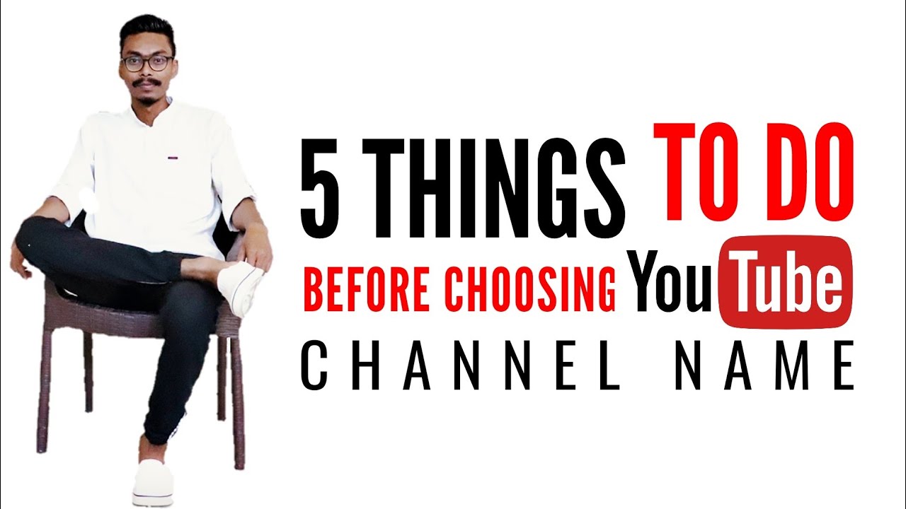 How To Choose Name For New YouTube Channel Tips On Choosing Good Name For Your New YouTube how-to-choose-name-for-new-youtube-channel-tips-on-choosing-good-name-for-your-new-youtube