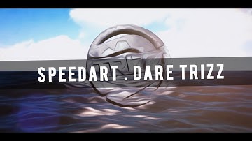 Speedart | Dare Trizz Intro by Val Stekss