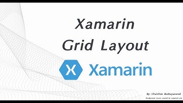 Xamarin Grid Layout and Style