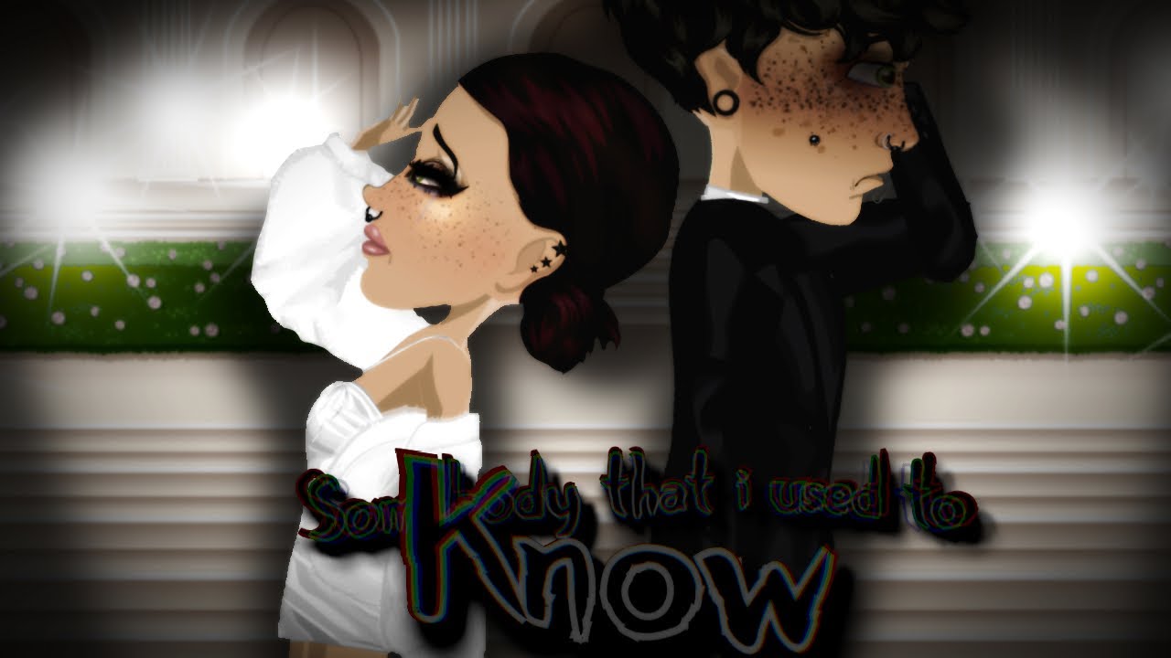 Somebody That I Used To Know - MSP Music Video ♡