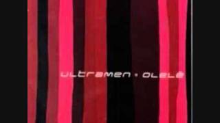 Video thumbnail of "Ultramen - Ultramanos"