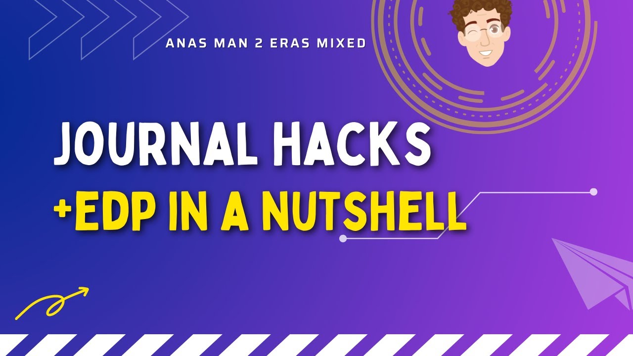 Journal Hacks for STEM | EDP explanation for Young Researchers