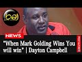 “When Mark Golding wins You are going to win| “ Dayton Campbell | ST ANN CANDIDATES PRESENTATION
