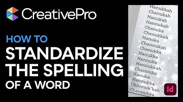 InDesign: How to Standardize the Spelling of a Word Using GREP (Video Tutorial)