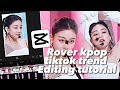 Rover kpop tiktok trend capcut editing tutorial