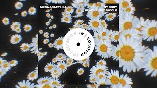 Meca & Daft Hill - My Body l - Ableton Live Template