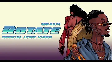 Mr Eazi - Rotate (Freestyle) [Lyric Video]