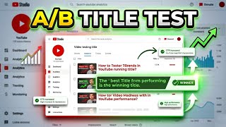 How To Apply A/B Title Test On Youtube Videos 🧪 _  Youtube Hidden Settings @Grow_With_Ahmed