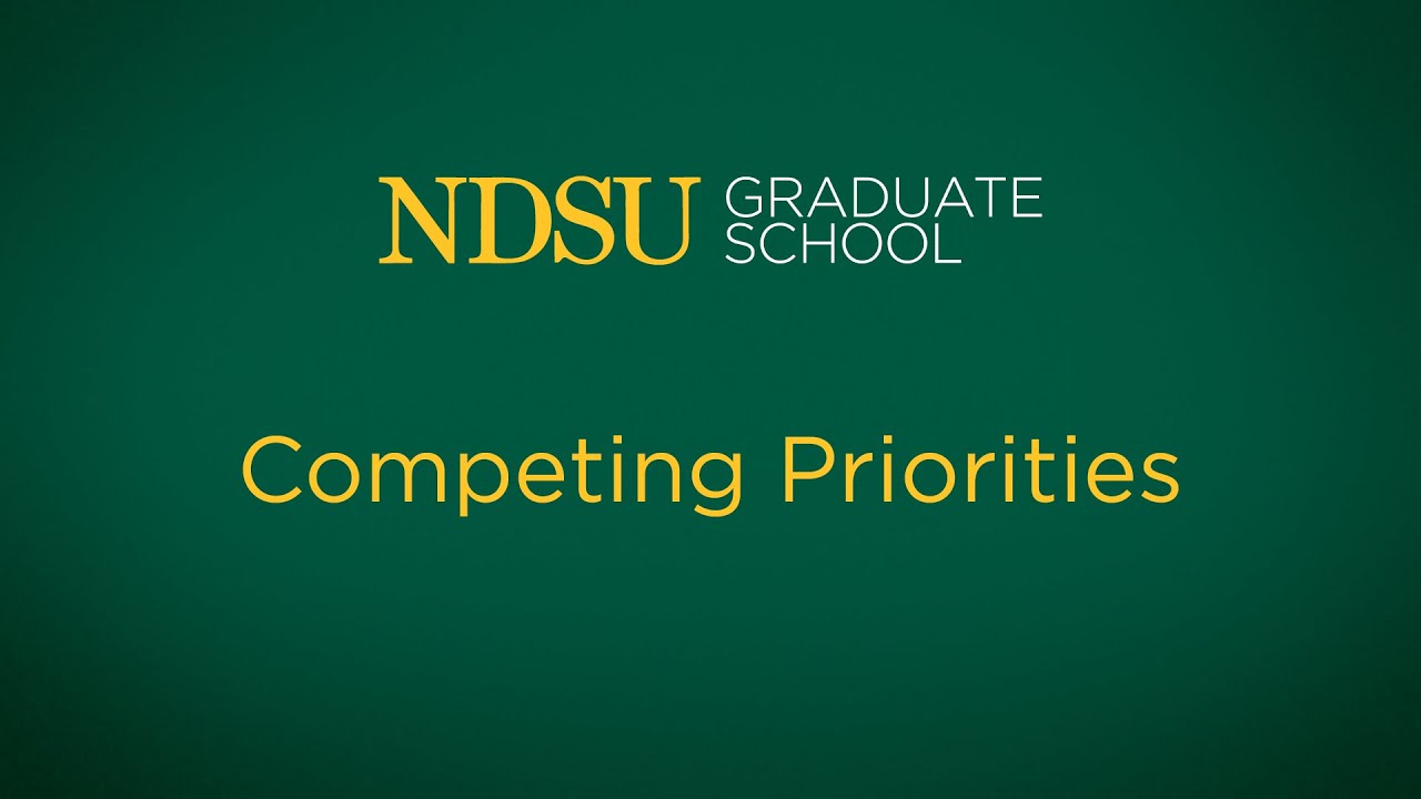 north dakota bismarck Competing Priorities in Graduate School