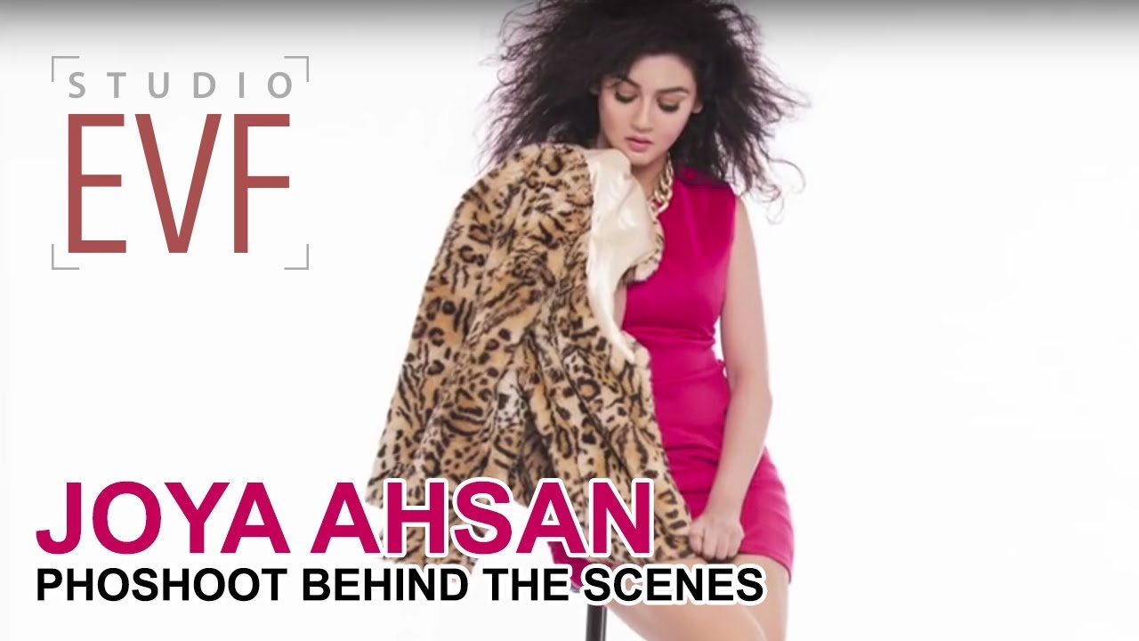 Joya Ahsan Exclusive Photoshoot | Photoshoot Behind The Scene
