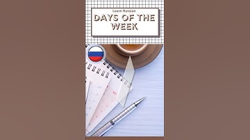 Learn Russian: Days of the Week