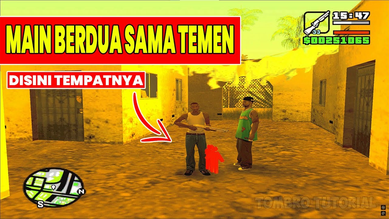 CARA MAIN GTA SAN ANDREAS MULTIPLAYER MABAR BERDUA 2 PLAYER