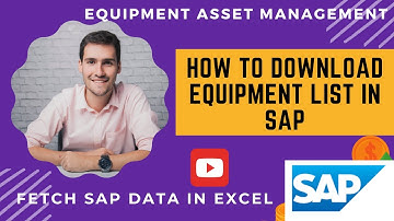Hoe download ik de apparatuurlijst in SAP Plant Maintenance II SAP Equipment Asset Management II ...