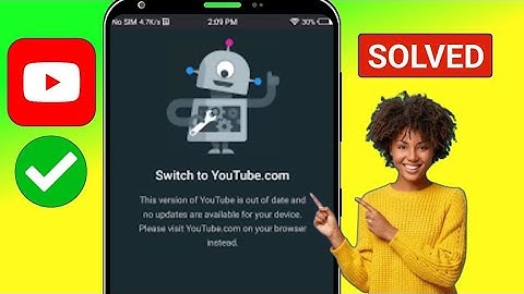 How To Fix This Version of YouTube is out of Date Problem 2025