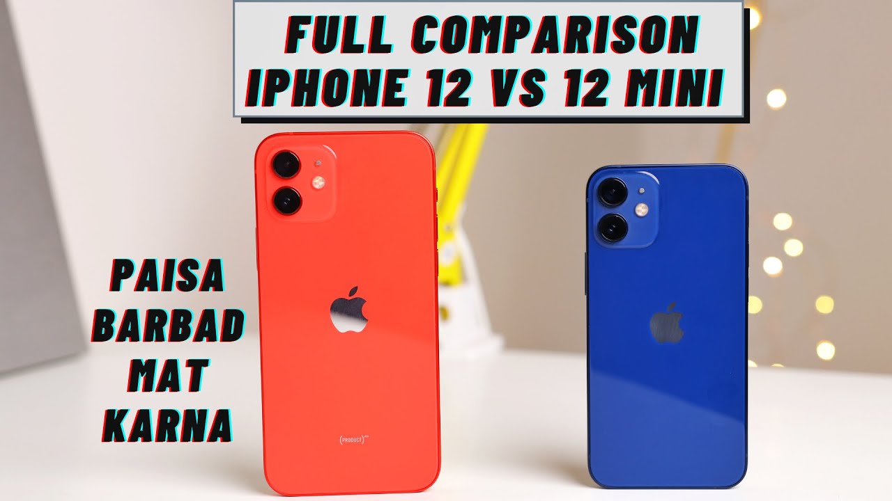 iPhone 12 vs iPhone 12 Mini Full Comparison in Hindi