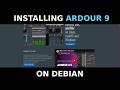 Installing Ardour 9 on a fresh install of Debian 13