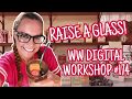 WW Wellness Workshop #174: RAISE A GLASS
